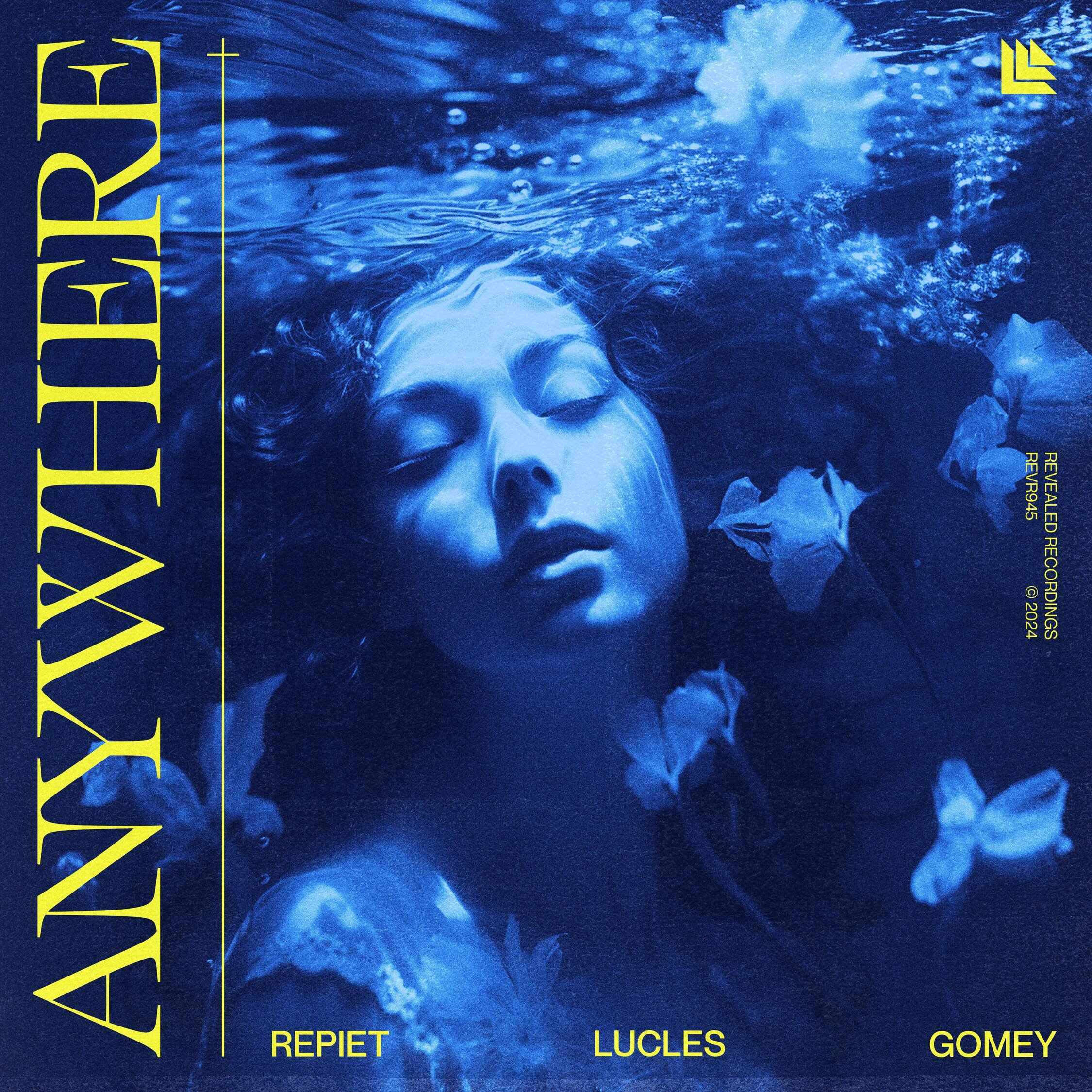 Repiet  Lucles  Gomey - Anywhere (Extended Mix) 