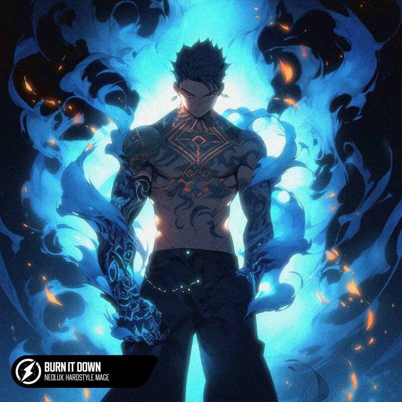 HARDSTYLE MAGE  Neolux - Burn It Down (Original Mix) 