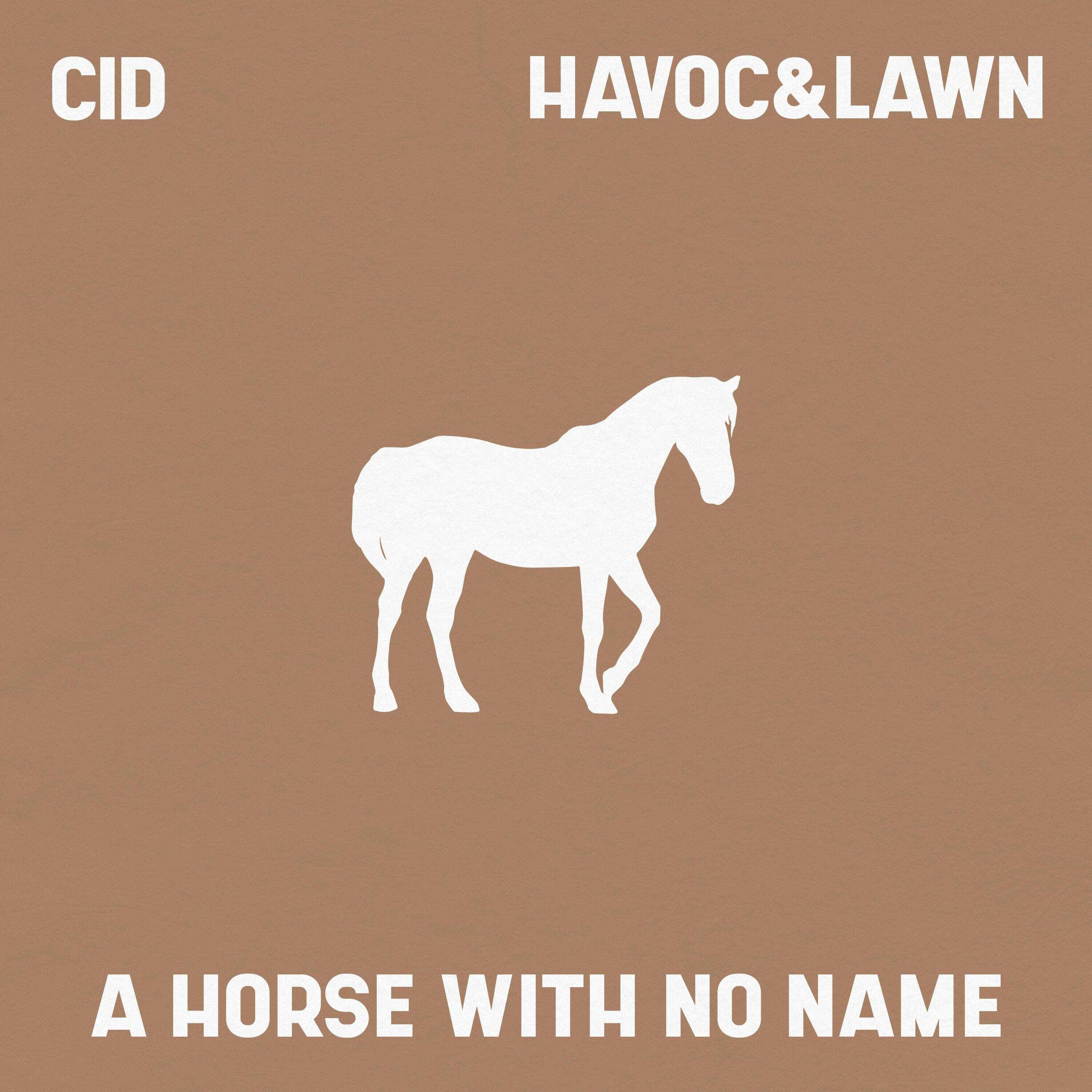 CID  Havoc  Lawn - A Horse With No Name (Extended Mix) 