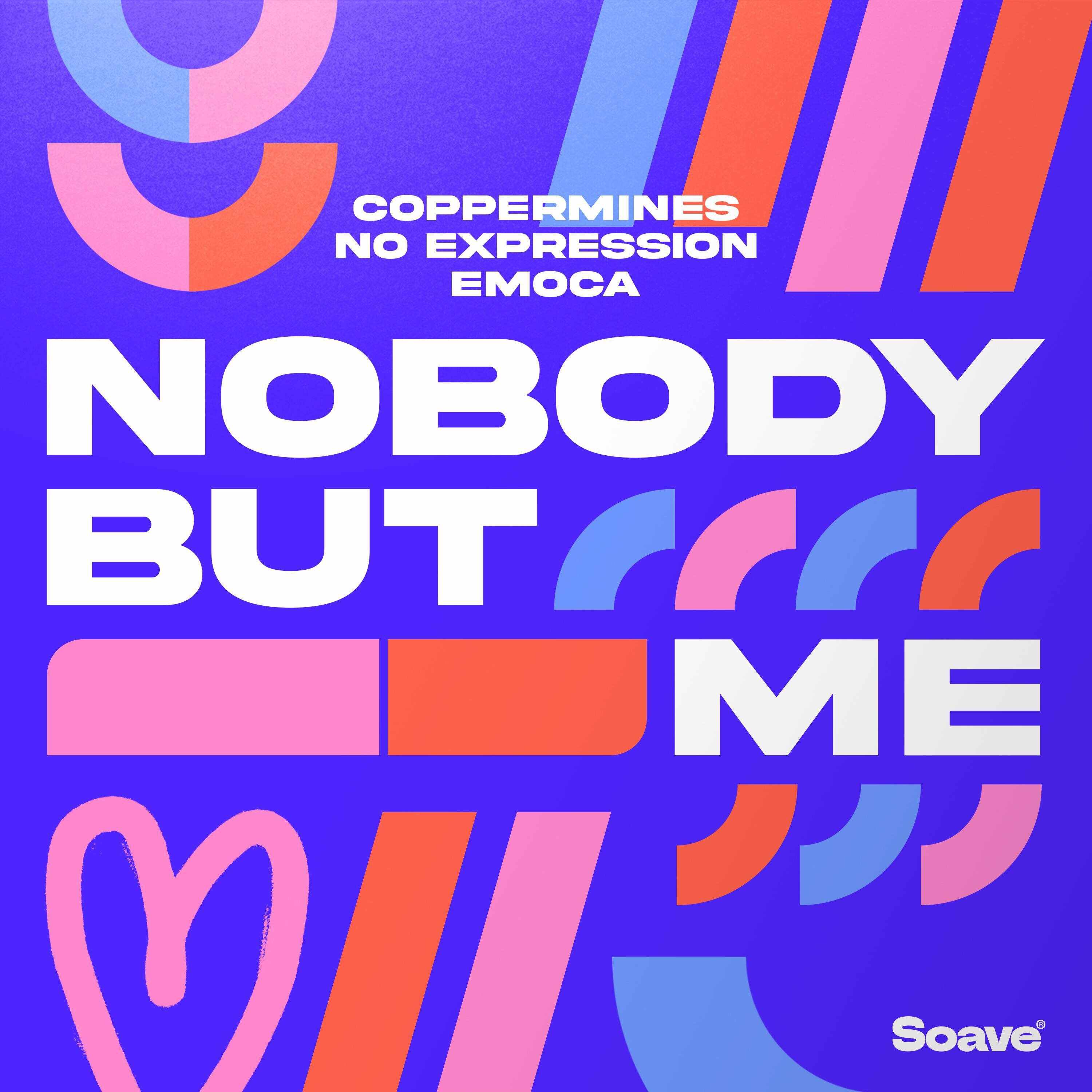 Coppermines, No ExpressioN, EMOCA - Nobody But Me (Original Mix) 