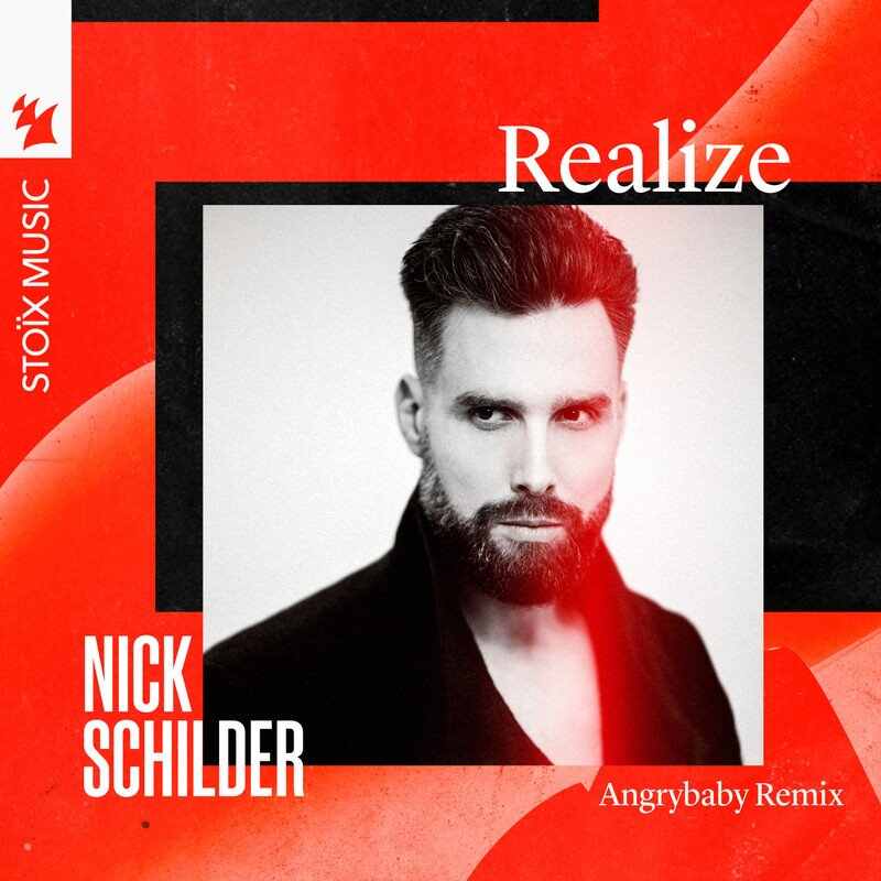 Nick Schilder - Realize (Angrybaby Extended Remix) 