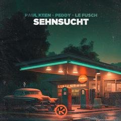 Paul Keen x peddy x Le FuSch - Sehnsucht (Extended Mix)