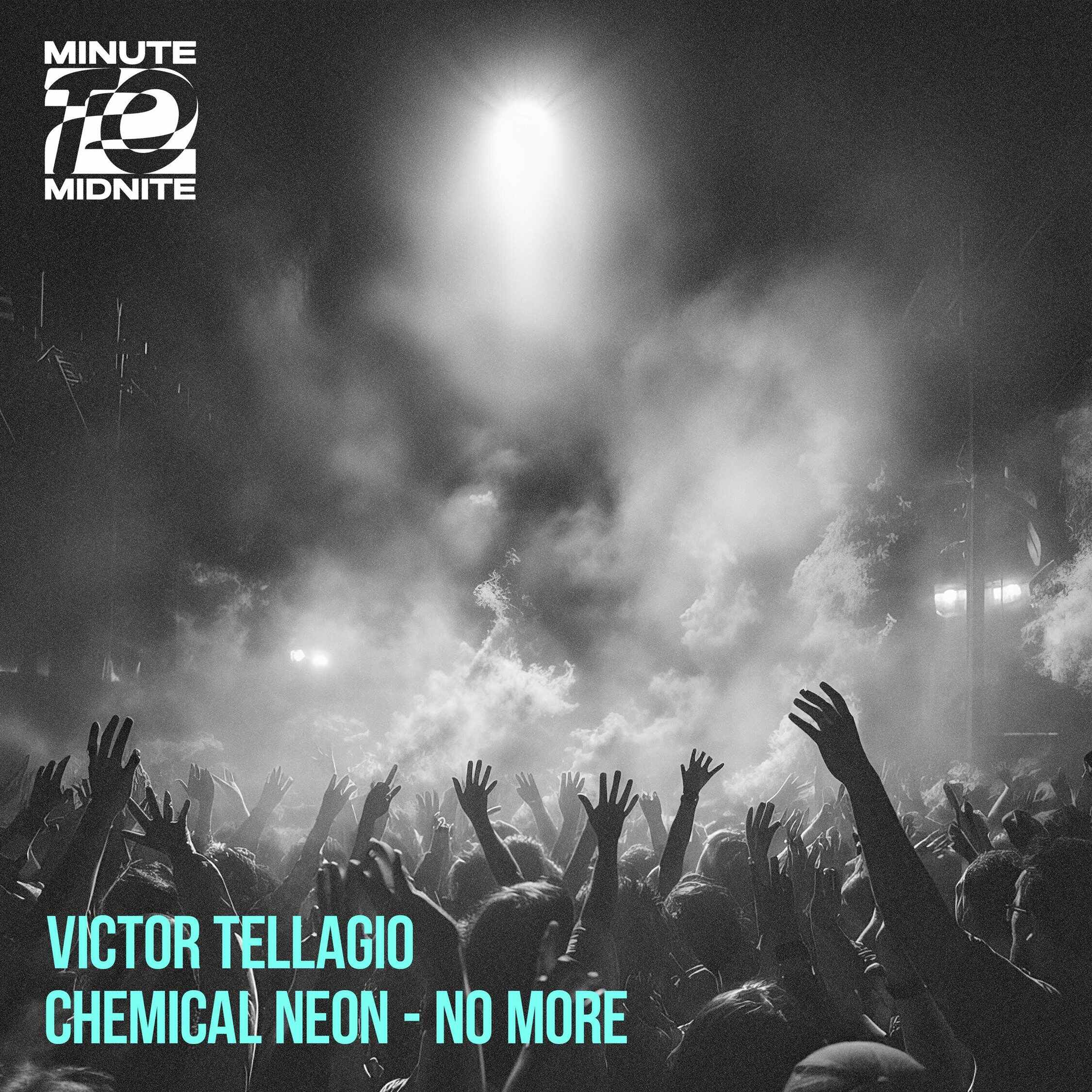 Victor Tellagio x Chemical Neon - No More (Extended Mix) 