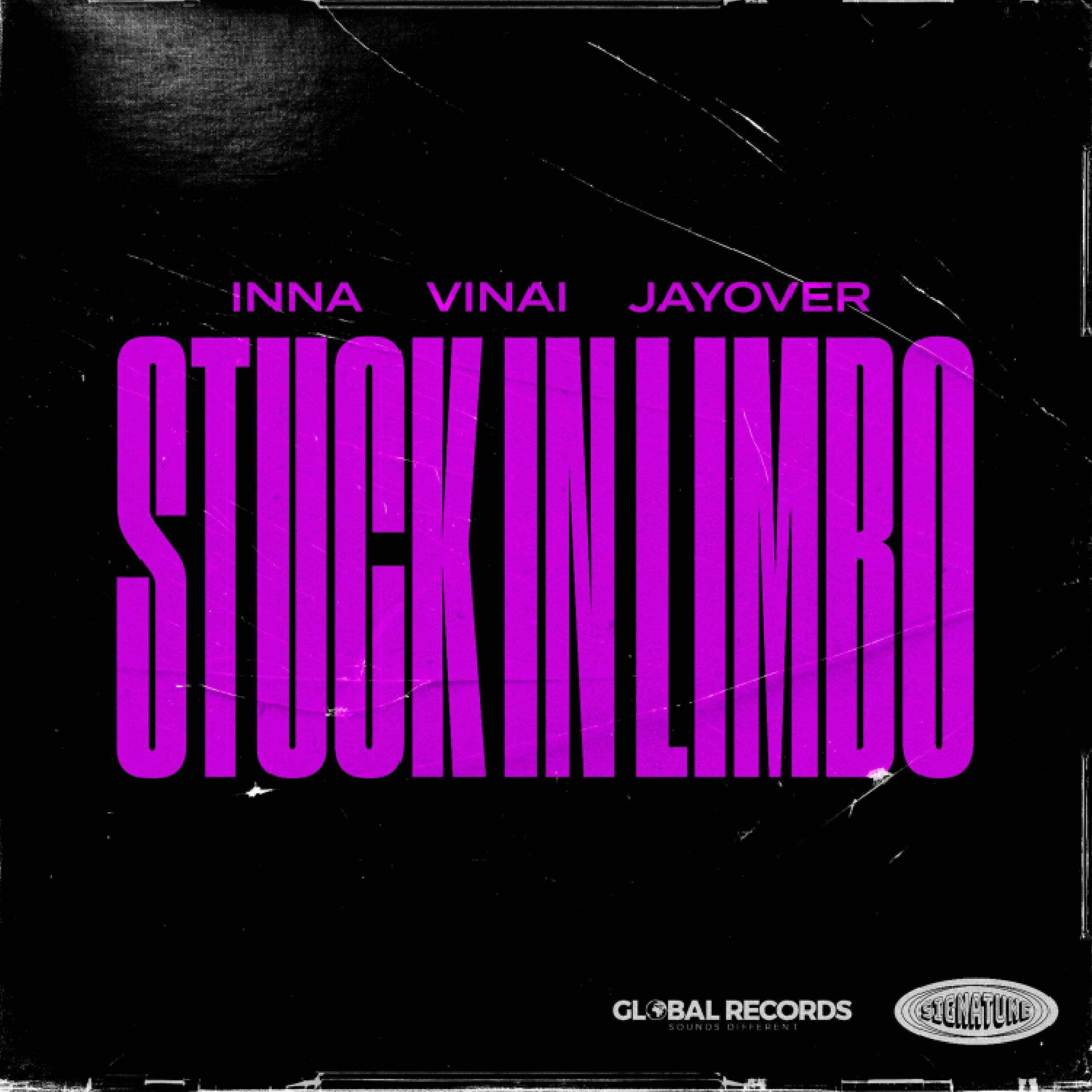 Inna, VINAI  jayover - Stuck In Limbo (Extended Mix) 
