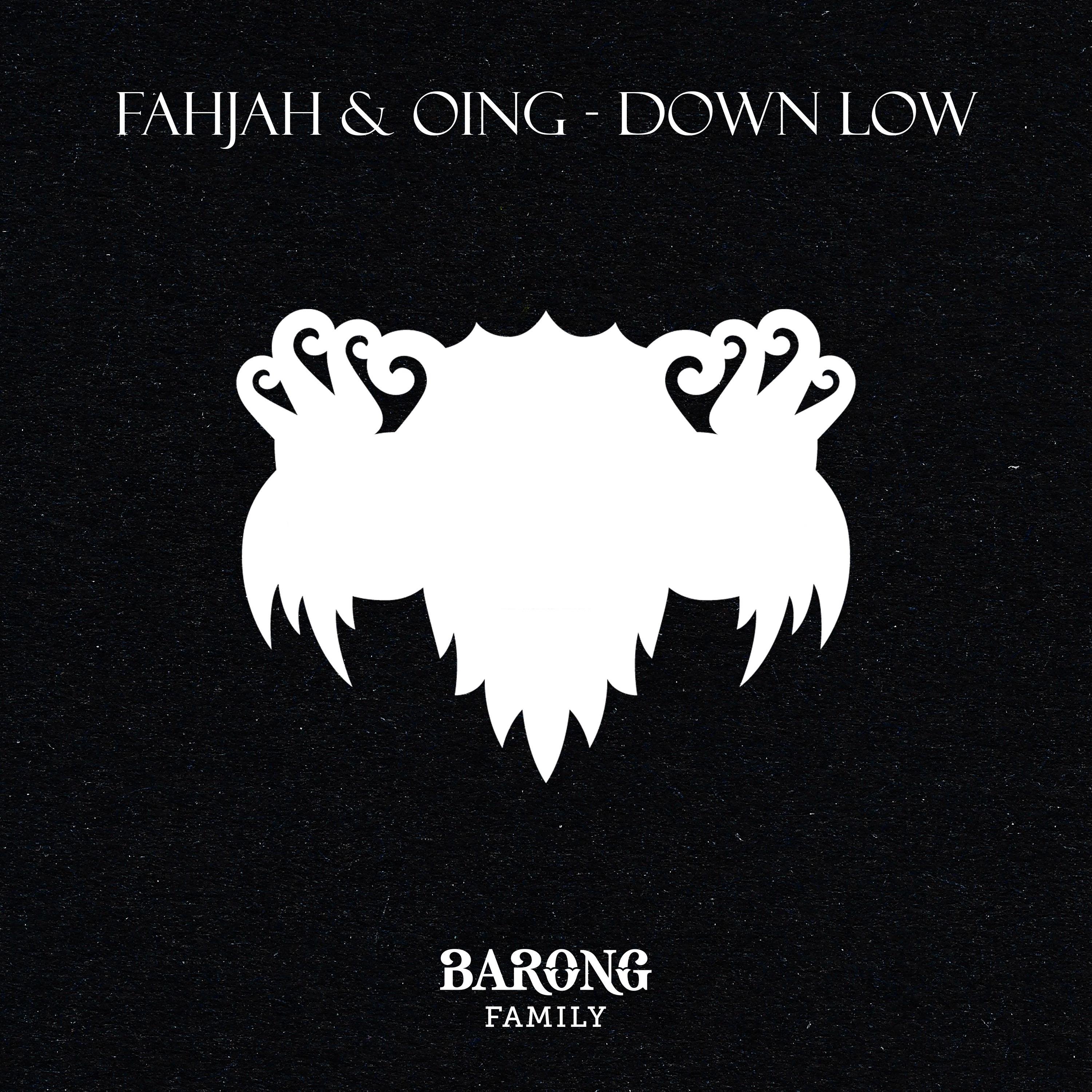 Fahjah  Oing - Down Low (Extended Mix) 