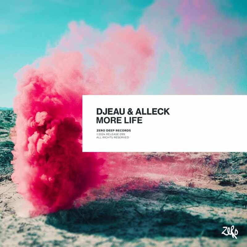 DJEAU  Alleck - More Life (Extended Mix) 