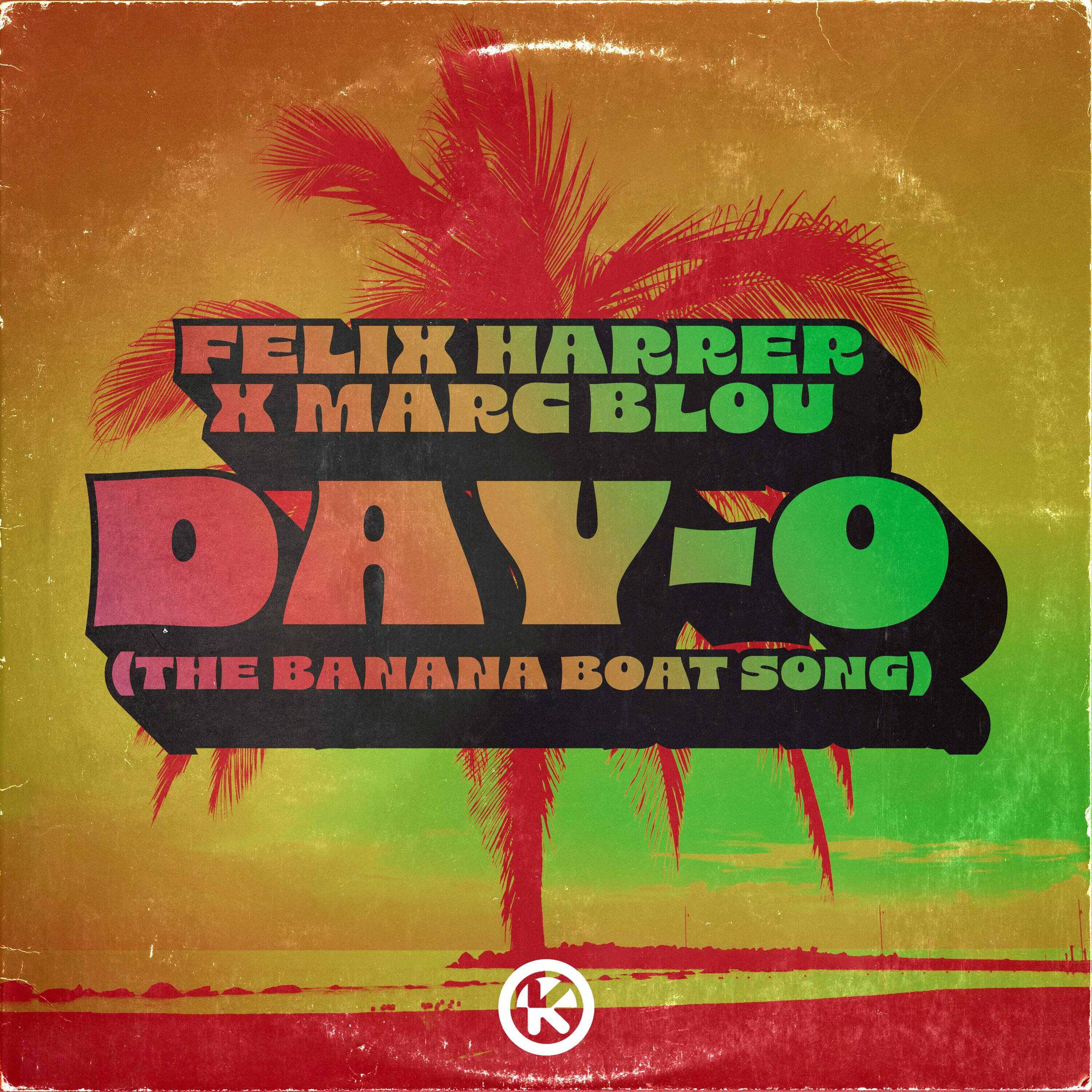 Felix Harrer  Marc Blou - Day-O (The Banana Boat Song) (Extended Mix) 