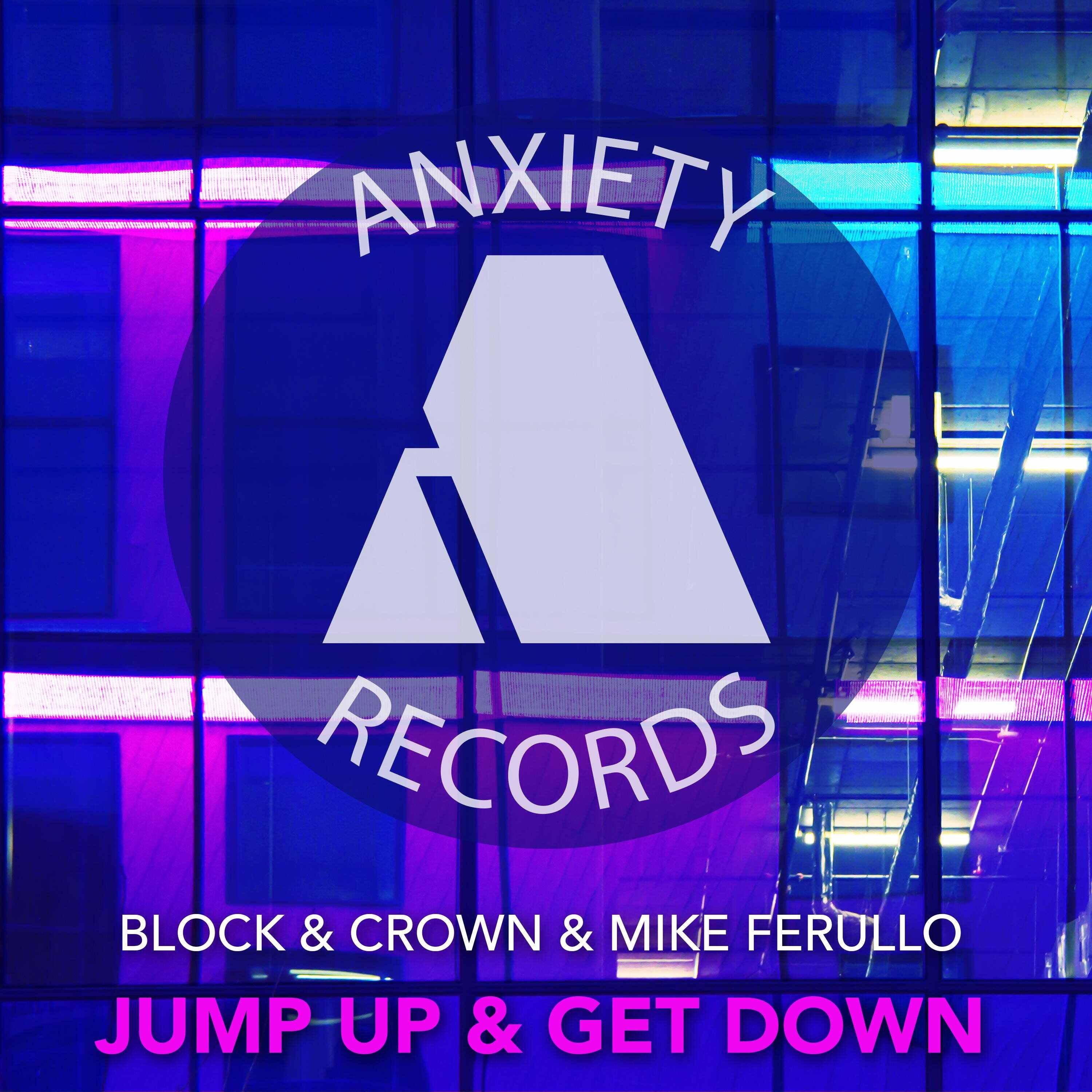 Block  Crown  Mike Ferullo - Jump Up  Get Down (Club Mix) 