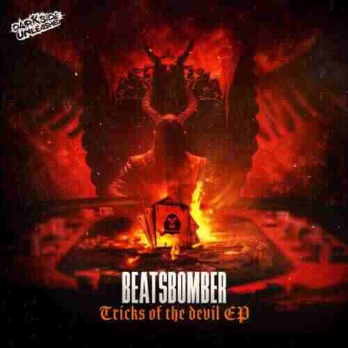 Beatsbomber - Tricks Of The Devil (Extended Mix) 