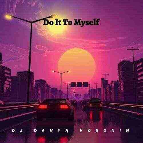 KAIN - Do It For Myself (Original Mix) 