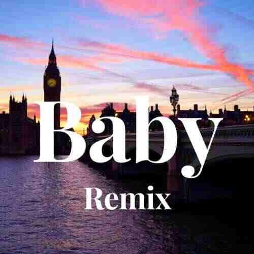 Baby - DNG Remix