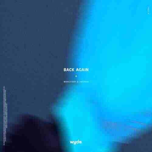 Wahlstedt, Voltech - Back Again (Extended Mix) 