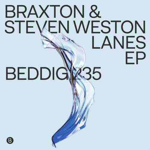 Steven Weston  Braxton - Lanes (Extended Mix) 