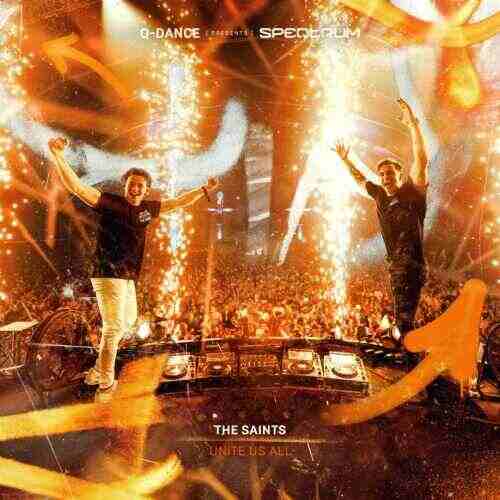 The Saints - Unite Us All (Extended Mix) 