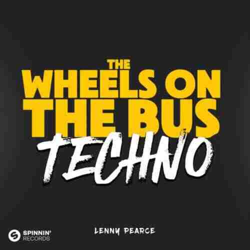 Lenny Pearce - The Wheels On The Bus (Extended Mix) 