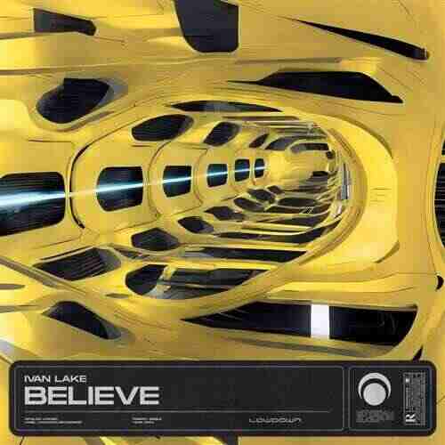 Ivan Lake - Believe (Extended Mix) 