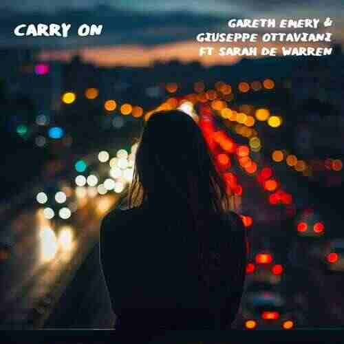 Gareth Emery, Giuseppe Ottaviani  Sarah de Warren - Carry On (Original Mix) 