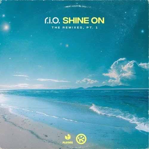 R.I.O. - Shine On (Felipe Allenn  Fabi Hernandez Extended Remix) 