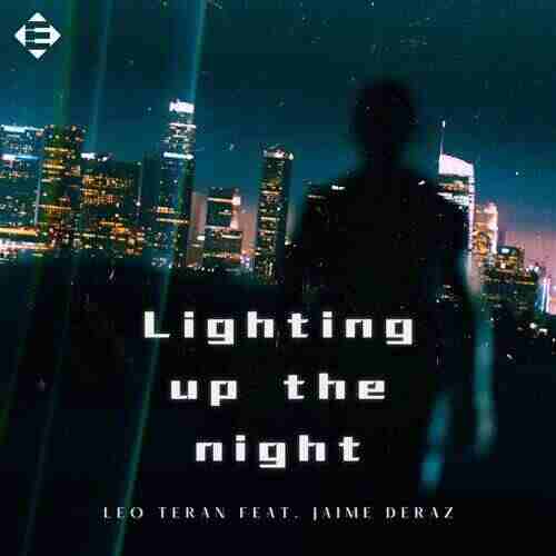Leo Teran - Lighting Up The Night (Extended Mix) 