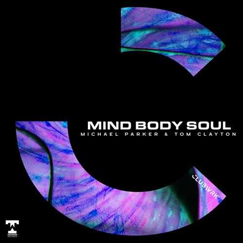 Tom Clayton, Michael Parker x Floral - Mind Body Soul x Need To Feel Loved (PRIZM Mashup)