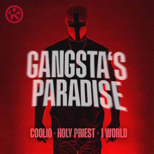 Coolio x Holy Priest x 1 World - Gangstas Paradise (Extended Mix) 