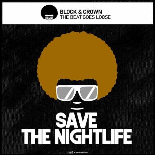 Block - Crown - The Beat Goes Loose [Orig. Mix] [Extended] 