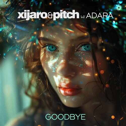 Adara, XiJaro  Pitch - Goodbye (Extended Mix) 