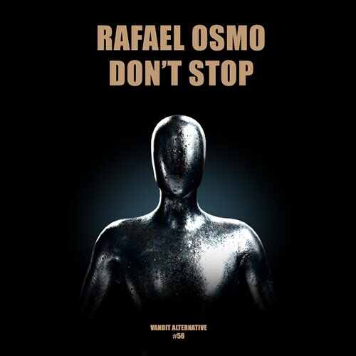Rafael Osmo - Dont Stop (Extended Mix) 