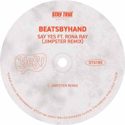 beatsbyhand - Say Yes (feat. Rona Ray) (Jimpster Remix) 