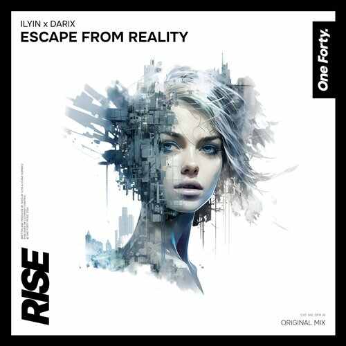 ILYIN  Darix - Escape from Reality (Original Mix) 