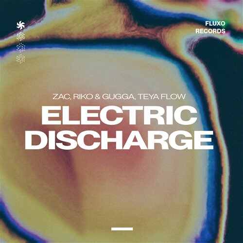 Zac, RIKO  GUGGA - Electric Discharge (feat. Teya Flow) (Original Mix) 