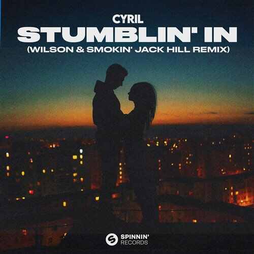 Cyril - Stumblin In (Wilson  Smokin Jack Hill Extended Remix) 