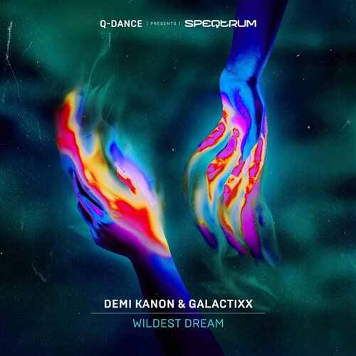 Demi Kanon  Galactixx - Wildest Dream (Extended Mix) 