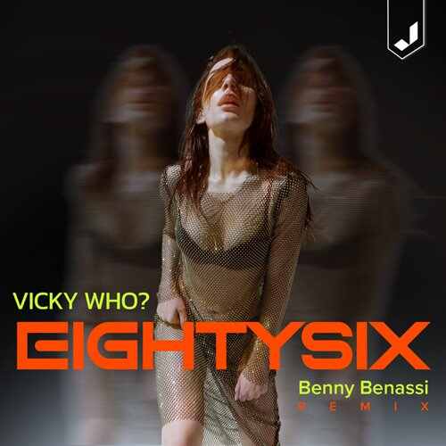 Vicky Who - Eighty Six (Benny Benassi Extended Remix) 
