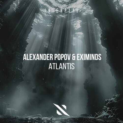 Alexander Popov  Eximinds - Atlantis (Extended Mix) 
