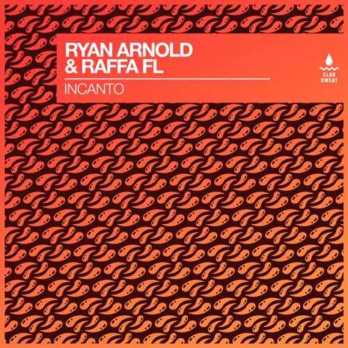 Ryan Arnold  Raffa FL - Incanto (Original Mix) 