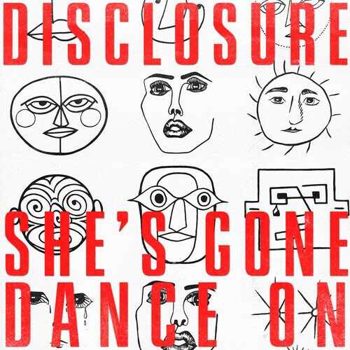 Disclosure - She’s Gone, Dance On (Extended Mix) 