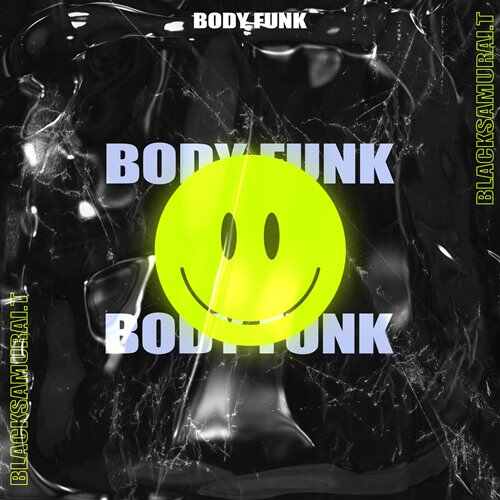 Body,FunK(BlackSamurai.T黑武士 Bootleg
