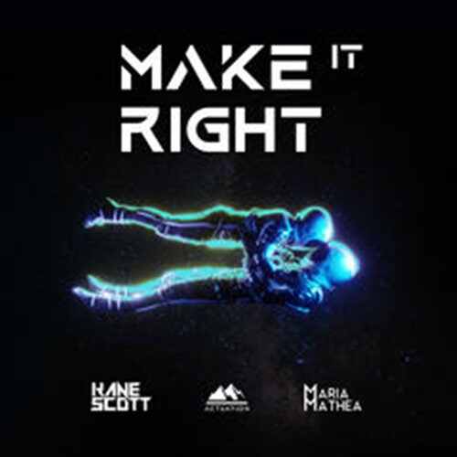 Kane Scott - Make It Right (feat. Maria Mathea) (Extended Mix) 