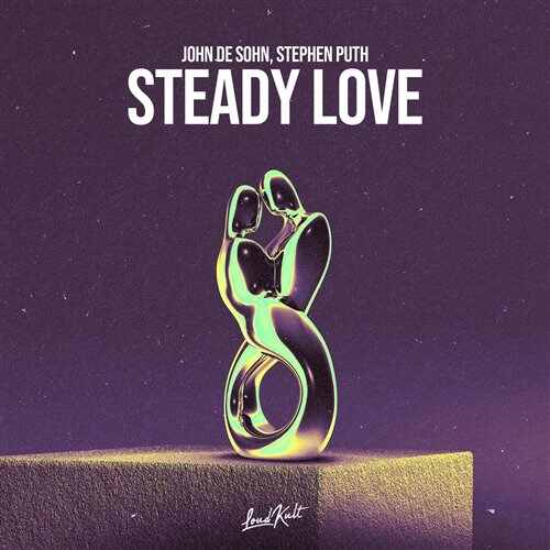 John De Sohn  Stephen Puth - Steady Love (Original Mix) 