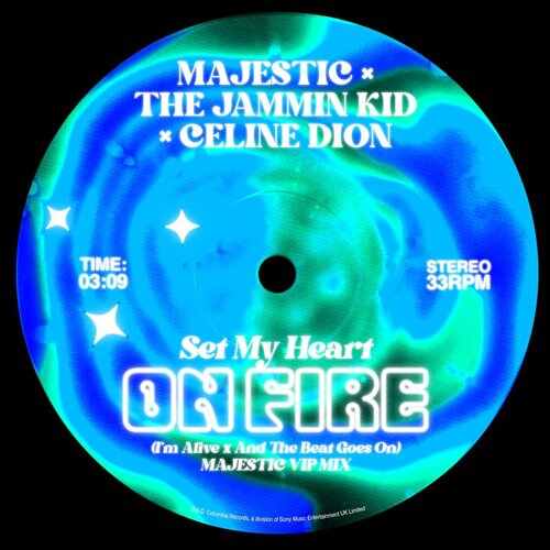 The Jammin Kid  Céline Dion - Set My Heart On Fire (Im Alive x And The Beat Goes On) (Majestic VIP Mix) 