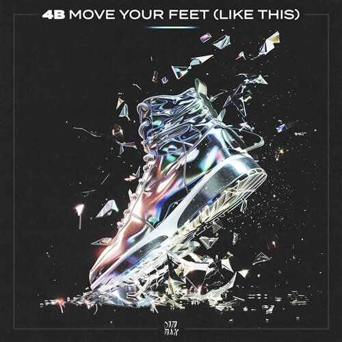 4B - Move Your Feet (Like This) [Extended Mix] 