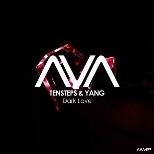 Tensteps  Yang - Dark Love (Extended Mix) 