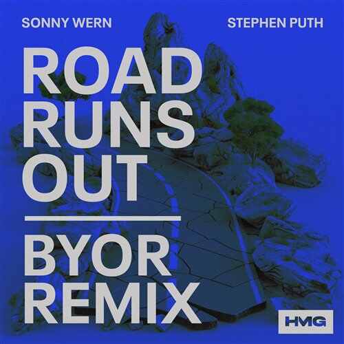 Sonny Wern - Road Runs Out (BYOR Remix) 