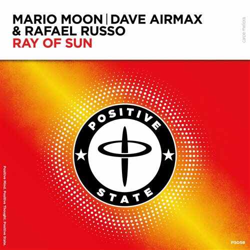 Mario Moon, Dave AirmaX  Rafael Russo - Ray Of Sun (Extended Mix) 