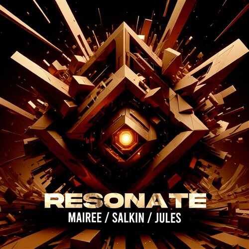 Mairee, Salkin, Jules - Resonate (Extended Mix) 