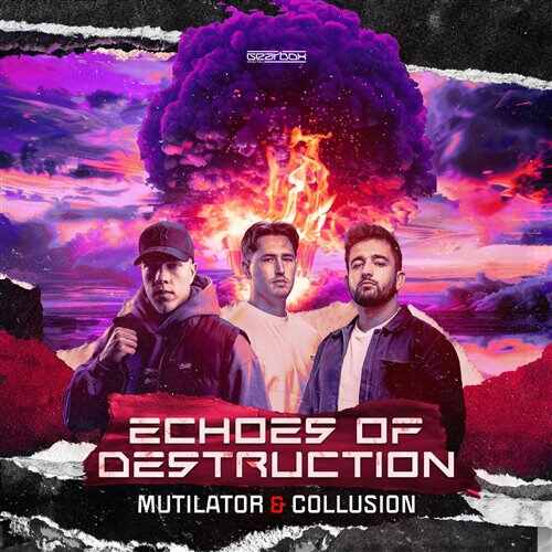 Mutilator, Collusion - Echoes Of Destruction (Original Mix) 