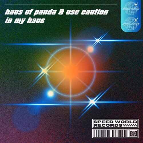 Haus of Panda  Use Caution - In My Haus (Extended Mix) 