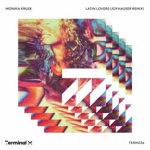 Monika Kruse - Latin Lovers (Joyhauser Remix) 