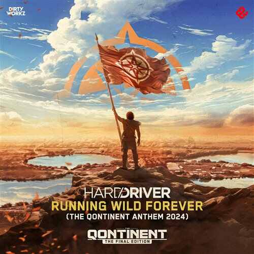 Hard Driver - Running Wild Forever (The Qontinent Anthem 2024) (Original Mix) 